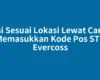 Isi Sesuai Lokasi Lewat Cara Memasukkan Kode Pos STB Evercoss