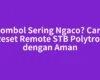 Tombol Sering Ngaco? Cara Reset Remote STB Polytron dengan Aman