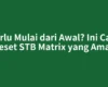 Perlu Mulai dari Awal? Ini Cara Reset STB Matrix yang Aman