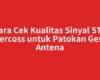 Cara Cek Kualitas Sinyal STB Evercoss untuk Patokan Geser Antena