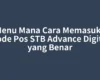 Di Menu Mana Cara Memasukkan Kode Pos STB Advance Digital yang Benar