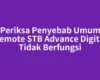 Periksa Penyebab Umum Remote STB Advance Digital Tidak Berfungsi