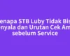 Kenapa STB Luby Tidak Bisa Menyala dan Urutan Cek Aman sebelum Service