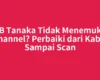 STB Tanaka Tidak Menemukan Channel? Perbaiki dari Kabel Sampai Scan
